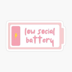 Low Social Battery