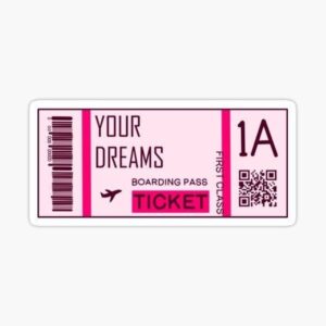 Your Dreams Sticker